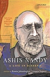 Ashis Nandy: A Life in Dissent (Hardcover)