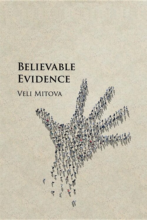 BELIEVABLE EVIDENCE (Paperback)