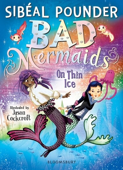 Bad Mermaids: On Thin Ice (Paperback)