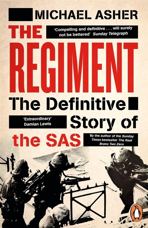 The Regiment : The Definitive Story of the SAS (Paperback)