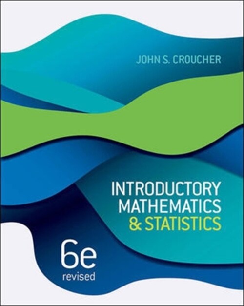 Introductory Mathematics & Statistics (6th Revised) (Paperback, 6 ed)