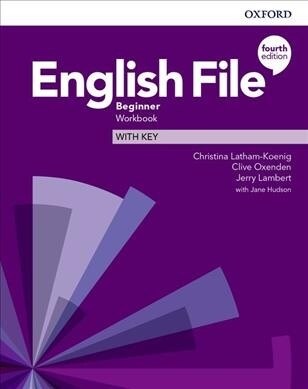 English File: Beginner: Workbook with Key (Paperback, 4 Revised edition)