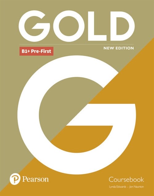 Gold B1+ Pre-First New Edition Coursebook (Paperback, 2 ed)