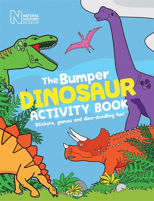 The Bumper Dinosaur Activity Book : Stickers, games and dino-doodling fun! (Paperback)