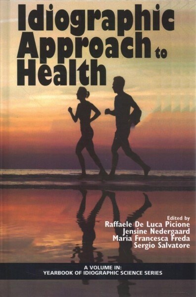 Idiographic Approach to Health (hc) (Hardcover)