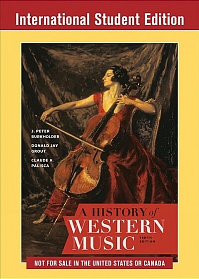 History of Western Music (Paperback, Tenth International Student Edition)