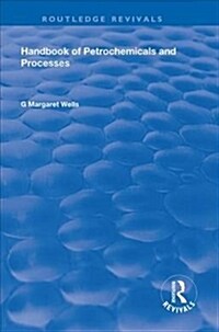 Handbook of Petrochemicals and Processes (Hardcover)