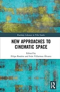 New Approaches to Cinematic Space (Hardcover)