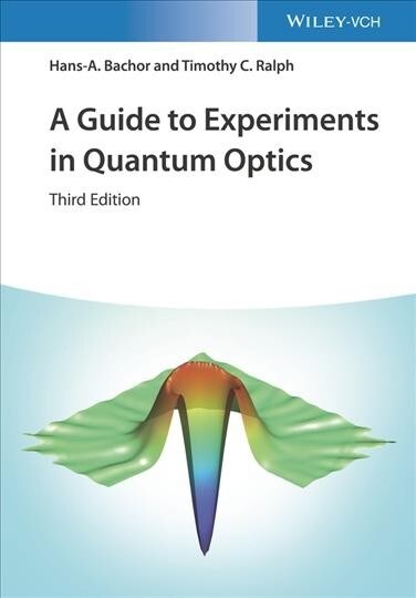 A Guide to Experiments in Quantum Optics (Paperback, 3)