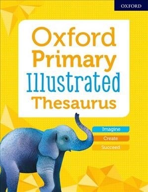 Oxford Primary Illustrated Thesaurus (Paperback, 영국판)