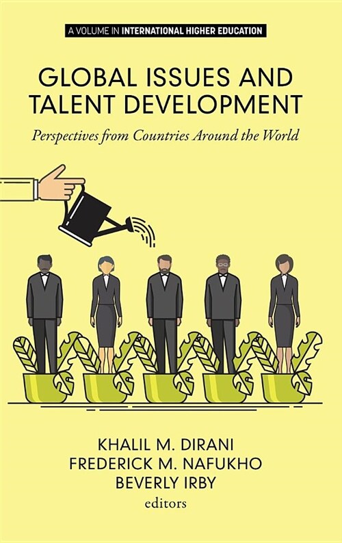 Global Issues and Talent Development: Perspectives from Countries Around the World (hc) (Hardcover)