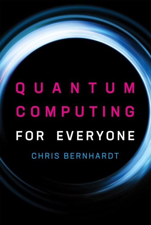 [중고] Quantum Computing for Everyone (Hardcover)