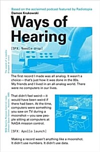 Ways of Hearing (Paperback)