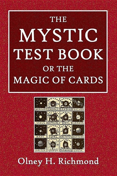 The Mystic Test Book or the Magic of the Cards (Paperback)