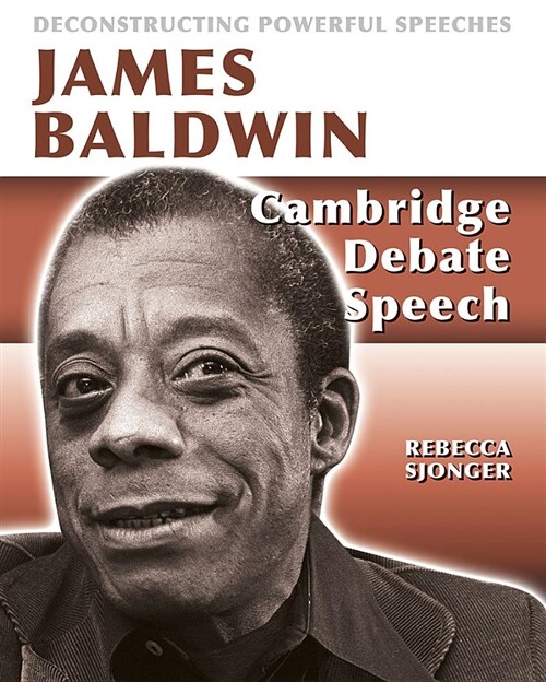 James Baldwin: Cambridge Debate Speech: Cambridge Debate Speech (Paperback)