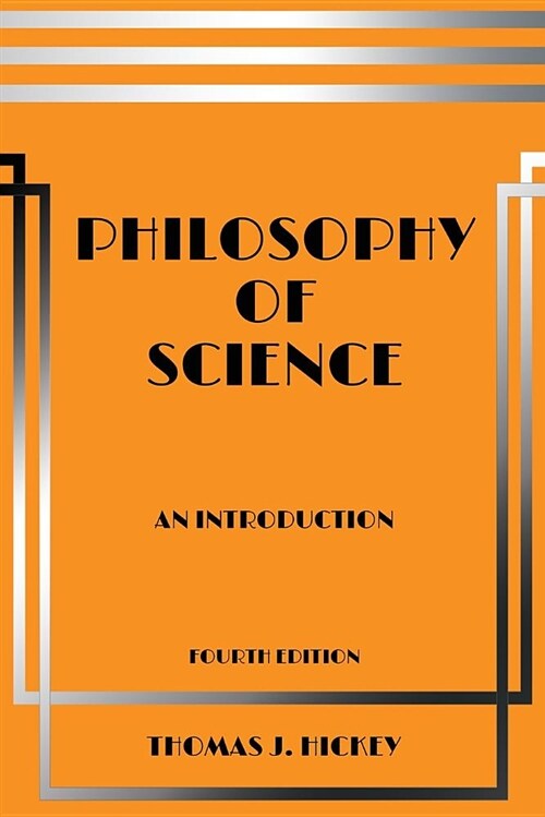 Philosophy of Science: An Introduction (Fourth Edition) (Paperback)