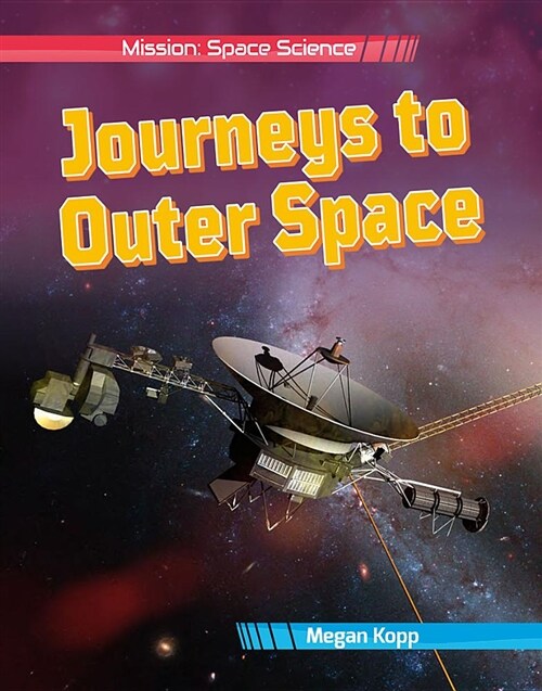 Journeys to Outer Space (Hardcover)