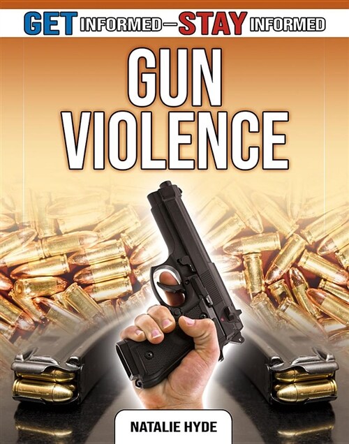 Gun Violence (Hardcover)