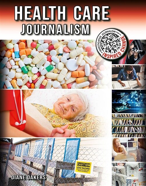 Health Care Journalism (Paperback)