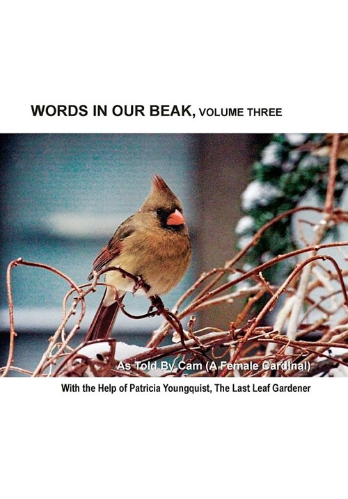 Words in Our Beak, Volume Three (Hardcover)
