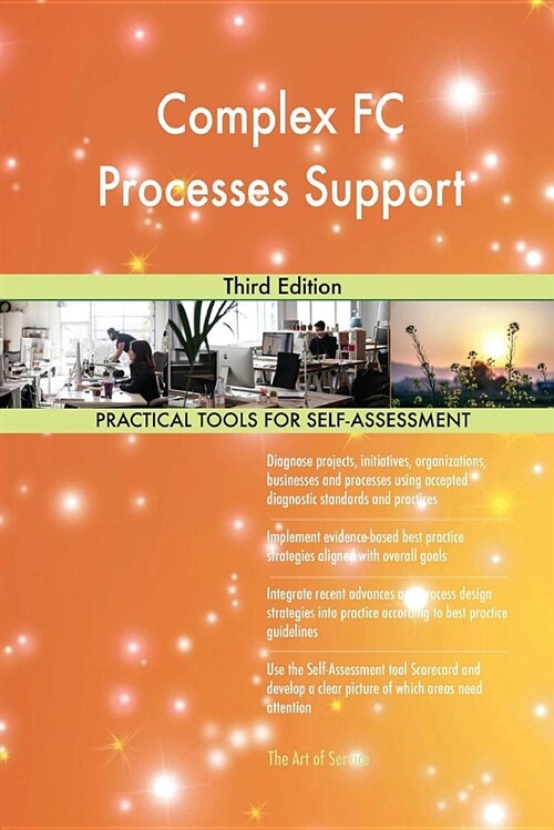 Complex FC Processes Support Third Edition (Paperback)