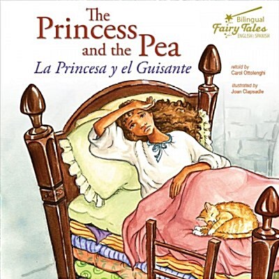 The Bilingual Fairy Tales Princess and the Pea: La Princesa Y El Guisante (Paperback)