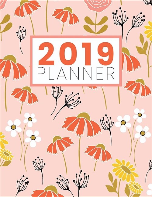 2019 Planner: Peach Floral - Large (Paperback)