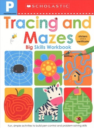 Tracing and Mazes Pre-K Workbook: Scholastic Early Learners (Big Skills Workbook) (Paperback)