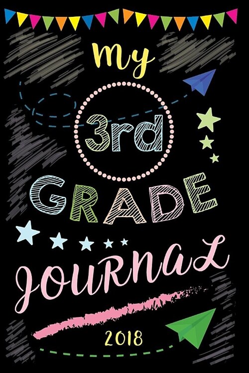 My 3rd Grade Journal Back to School for Student: Cute Blank Journal, 100 Pages 6x9 for Student (Paperback)