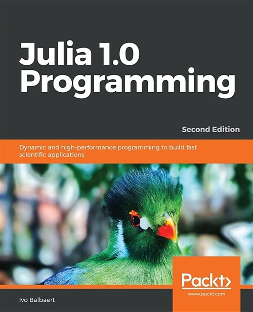 Julia 1.0 Programming (Paperback)