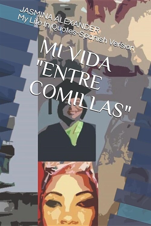 Mi Vida Entre Comillas (Paperback)