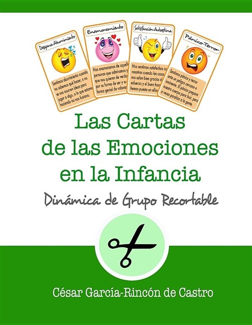 Las Cartas de Las Emociones En La Infancia: Din?ica de Grupo Recortable (Paperback)