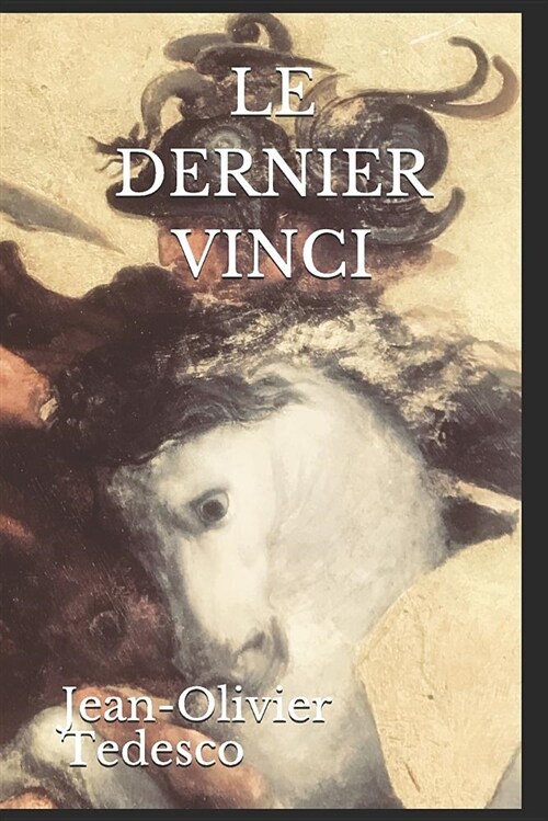 Le Dernier Vinci (Paperback)