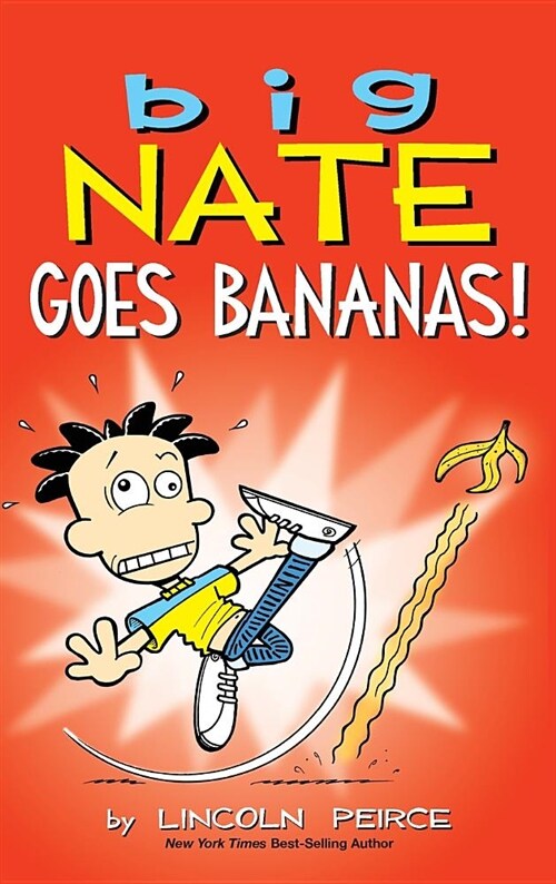 Big Nate Goes Bananas! (Hardcover)