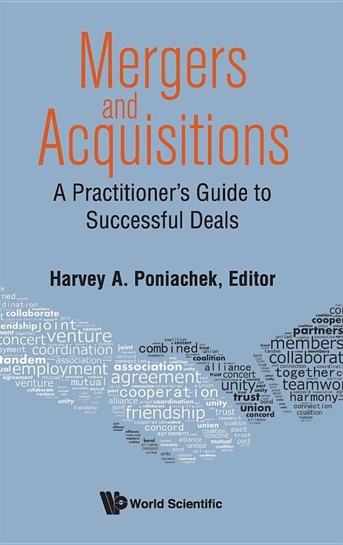 Mergers & Acquisitions: A Practitioners Guide to Successful (Hardcover)