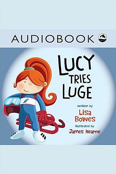 Lucy Tries Luge (MP3 CD)