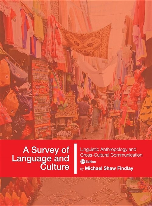 A Survey of Language and Culture (Hardcover)