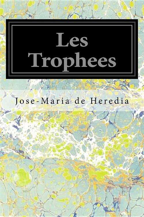 Les Trophees (Paperback)