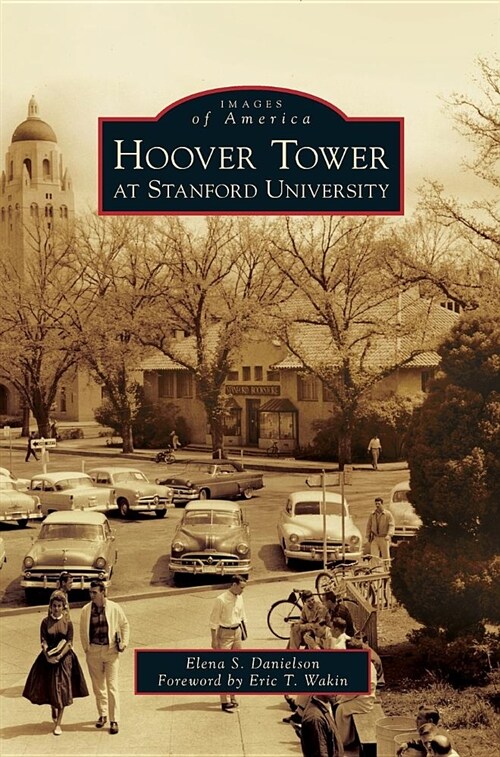 Hoover Tower at Stanford University (Hardcover)