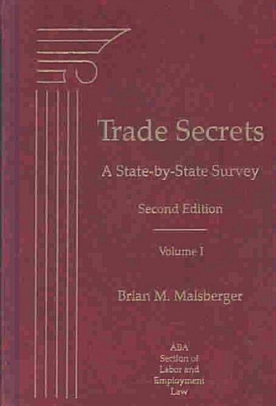 Trade Secrets: A State-By-State Survey (Hardcover, 2)