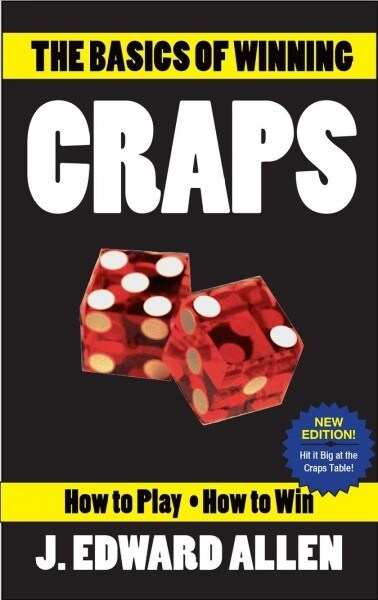 The Basics of Winning Craps (Paperback)