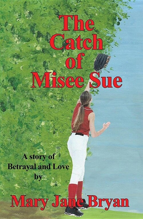 The Catch of Misee Sue (Paperback)