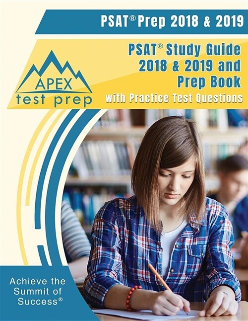 PSAT Prep 2018 & 2019: PSAT Study Guide 2018 & 2019 and Prep Book with Practice Test Questions (Paperback)