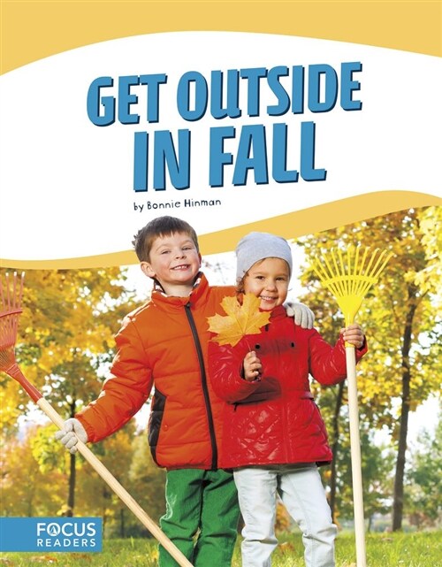 Get Outside in Fall (Library Binding)