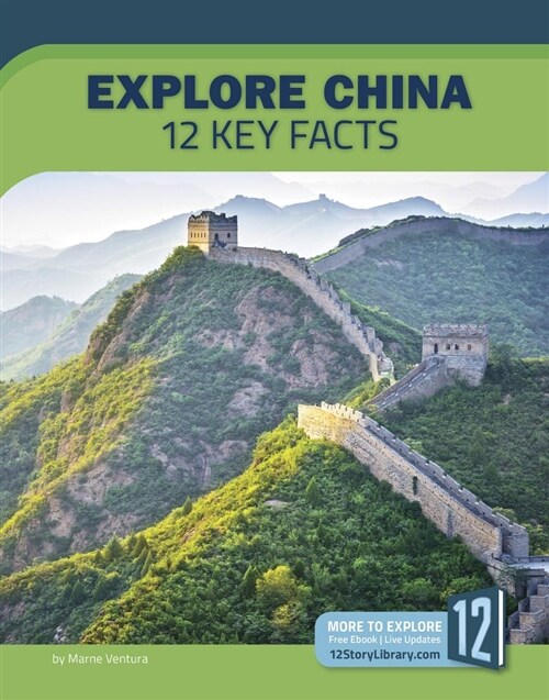 Explore China: 12 Key Facts (Library Binding)