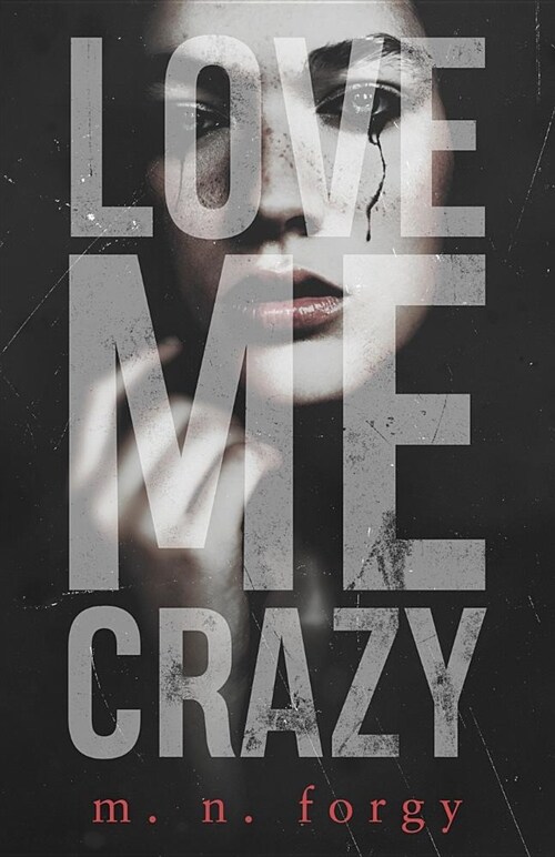 Love Me Crazy (Paperback)