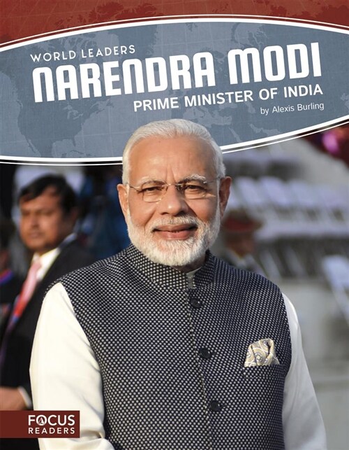 Narendra Modi: Prime Minister of India (Library Binding)