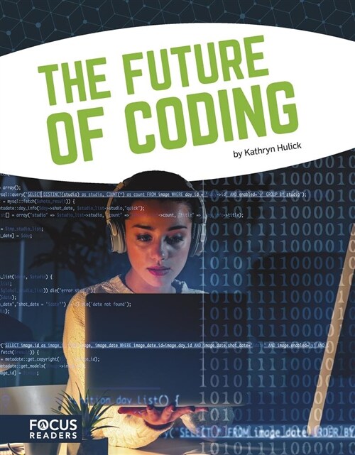 The Future of Coding (Paperback)