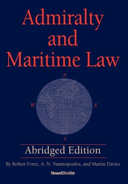 Admiralty and Maritime Law Abridged Edition (Paperback)