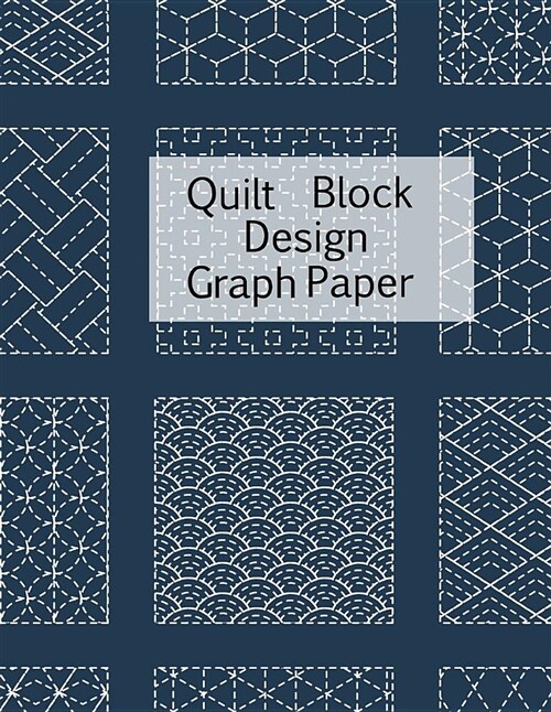 Quilt Block Design Graph Paper (Paperback)